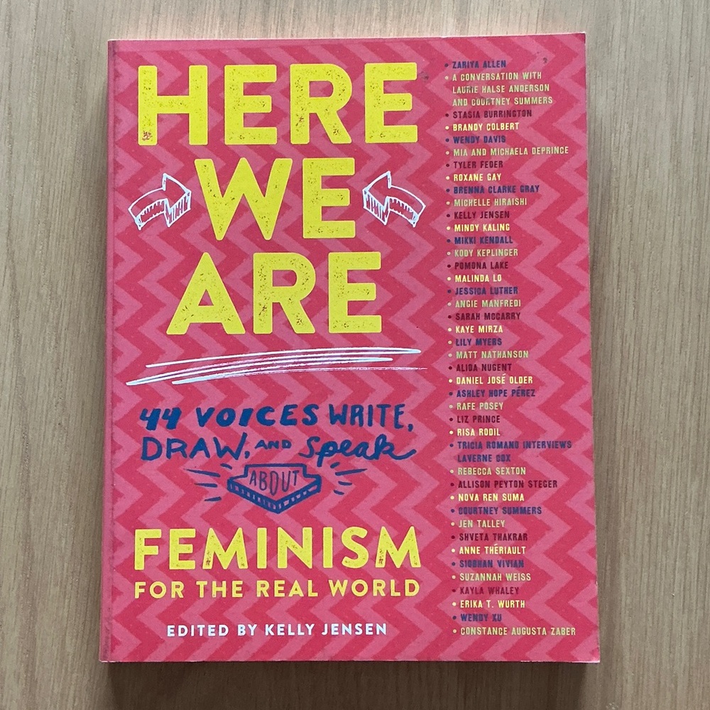 Here We Are: Feminism for the Real World Book